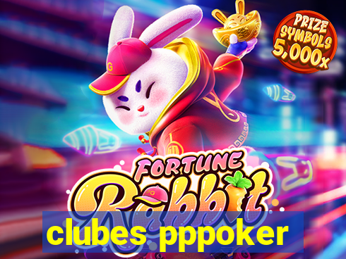 clubes pppoker